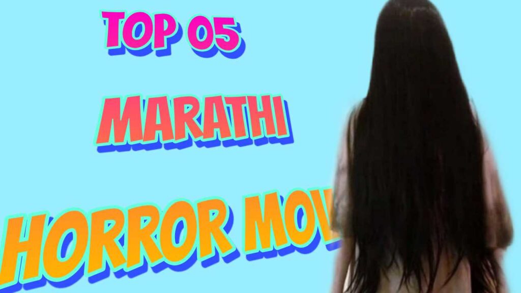 Marathi Horror Movies